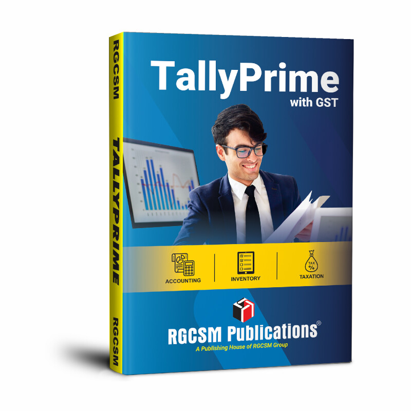 BEST TALLY PRIME WITH GST - A COMPLETE TRAINING GUID WITH ASSIGNMENT ( ENGLISH )